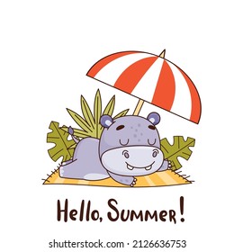 Happy baby hippo lies on a towel under an umbrella around leaves and bushes. Lettering Hello, summer. Vector illustration for designs, prints and patterns. Isolated on white background