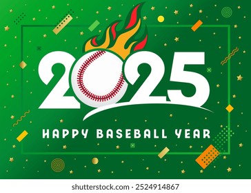 Happy Baseball Year 2025 with a flaming ball. Premium logo concept with memphis style elements and stars. Vector competition or tournament games calendar design 2025