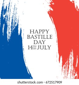 Happy Bastille Day. 14th of July holiday background with brush strokes in colors of the national flag of France. Vector illustration.