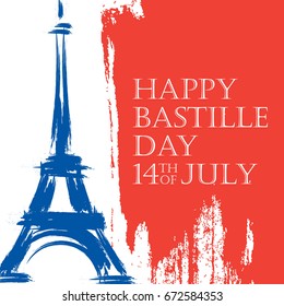 Happy Bastille Day. 14th of July brush stroke holiday background in colors of the national flag of France with Eiffel tower. Vector illustration.