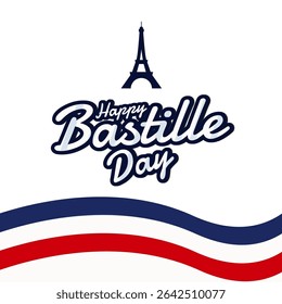 Happy bastille day. Celebration in French, 14th July