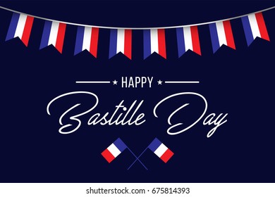 Happy Bastille Day - Flag - Perfect for advertising, poster or greeting card for the French National Day, July 14, Bastille Day.