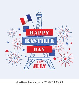 Happy Bastille Day France's National Day, celebrating the French Revolution with parades, fireworks, and festivities.