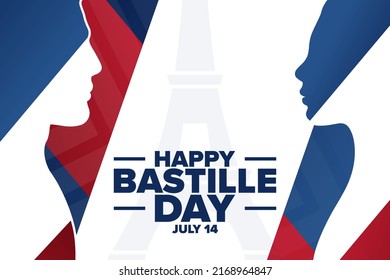 Happy Bastille Day. French National Day. July 14. Holiday concept. Template for background, banner, card, poster with text inscription. Vector EPS10 illustration