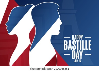 Happy Bastille Day. French National Day. July 14. Holiday concept. Template for background, banner, card, poster with text inscription. Vector EPS10 illustration