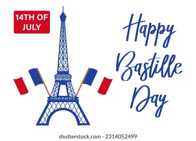 Happy Bastille Day. French National Day poster. Eiffel Tower and lettering. Illustration, vector