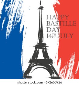 Happy Bastille Day greeting card. 14th of July brush stroke holiday background in colors of the national flag of France with Eiffel tower. Vector illustration.