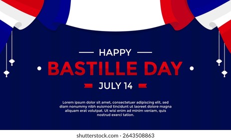 Happy Bastille Day greeting template with France flag as a curtain on dark blue horizontal background suitable for advertisement and promotion related to Bastille Day on July 14