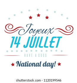 Happy Bastille Day greetings card design. 14th july independence day vive la france Creative Vector illustration, card, banner or poster for French National holiday.