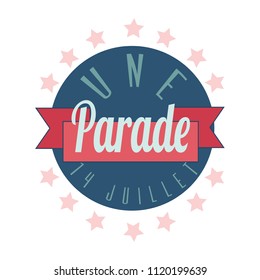 Happy Bastille Day greetings card design. 14th july independence day vive la france Creative Vector illustration, card, banner or poster for French National holiday.