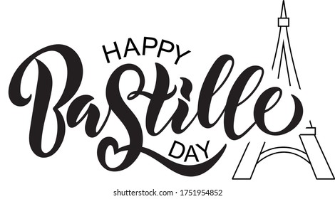 Happy Bastille Day handwritten text. Vector illustration isolated on white background. French National Day poster and concept design. Modern brush calligraphy for poster, card, flyer. hand lettering 