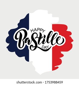 Happy  Bastille Day handwritten text. Modern brush ink calligraphy, hand lettering on abstract French flag background. Vector illustration. French National Day poster and concept design.