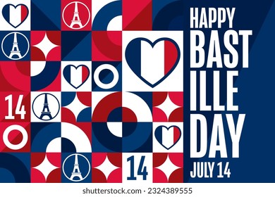 Happy Bastille Day. July 14. Holiday concept. Template for background, banner, card, poster with text inscription. Vector EPS10 illustration