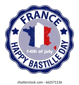 Happy Bastille Day, July 14. Viva France s national day. Vector Illustration. Stamp, round emblem. Suitable for the design of your poster, banner, campaign, and a postcard.