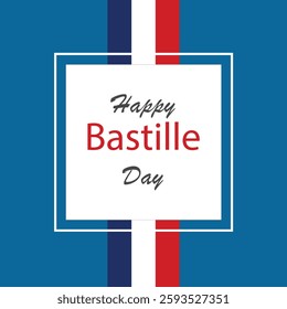 Happy Bastille Day poster with French flag for social media posts, marketing, promos, advertisements and sales on Bastille Day on July 14th