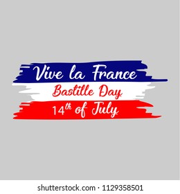 Happy Bastille Day, Vive La France