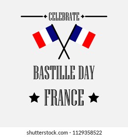 Happy Bastille Day, Vive La France