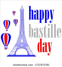 Happy Bastille Day,Suitable for poster, banner, and greeting card.Vector Illustration