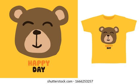Happy bear design vector illustration ready for print on t-shirt, apparel, poster and other uses.
