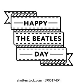 Happy The Beatles day emblem isolated vector illustration on white background. 16 january world musical holiday event label, greeting card decoration graphic element