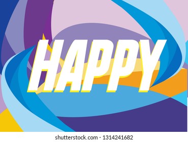 happy, beautiful greeting card background, poster or banner with twister theme. design vector illustration