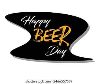 happy beer day text design. international beer day concept