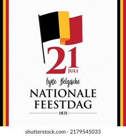 Happy Belgian National Day (Bonne Fete Nationale Belge in French). (Fijne Belgische Nationale Feestdag in Dutch) Belgian National Day. July 21. Background, poster, greeting card, banner design.