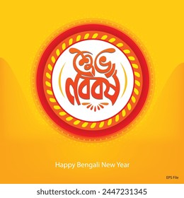 Happy Bengali New Year, Bangla Typography, Shuvo Noboborsho Bengali Traditional Design. online offer and E-commerce offer typography.