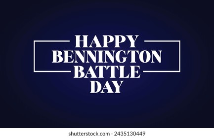 Happy Bennington Battle Day Text With Usa Flag Design