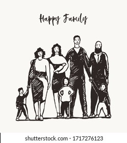 Happy Big Full Family Standing Together. Father, Mother, Sister, Brother, Grand Mother, Grand Father. Hand Drawn Vector Illustration, Sketch