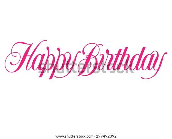 Happy Birthday 1 Line Script Hand Stock Vector Royalty Free