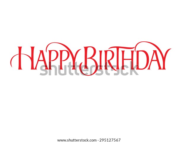 Happy Birthday 1 Liner Script Hand Stock Vector (Royalty Free) 295127567