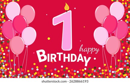 Happy Birthday. 1 year. Balloons and confetti on a pink background. A pink candle with the number 1 in the center.