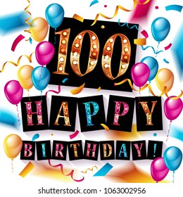 Happy Birthday 100 Years Anniversary Joy Stock Vector (Royalty Free ...