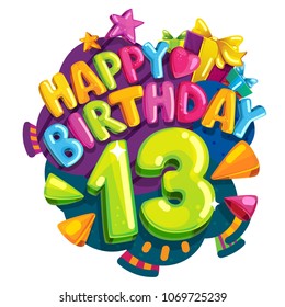 Happy birthday 13 years. Vector color illustration for a party