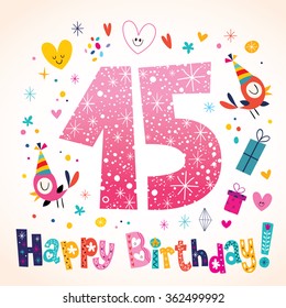 Happy Birthday 15 years kids greeting card