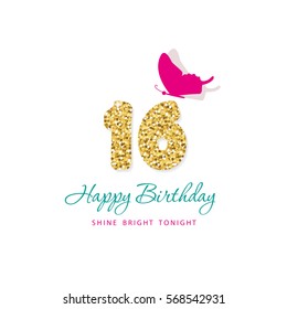 Happy birthday 16 card template. Shine bright tonight. Gold glitter numbers sixteen.