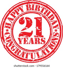Happy birthday 21 years grunge rubber stamp, vector illustration  svg
