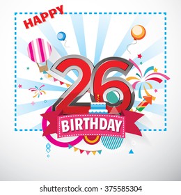 Happy Birthday 26 date , fun celebration greeting card with number, text label and colorful geometry design. EPS10 vector.