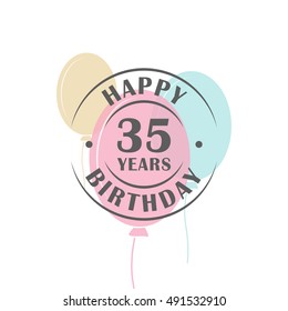 Happy birthday 35 years round logo with festive balloons, greeting card template