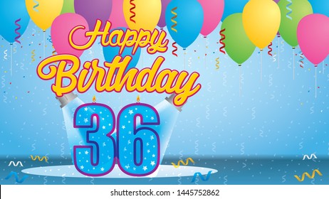 Happy Birthday 36 Greeting card. Blue candle lit in the form of a number being lit by two reflectors in a room with balloons floating with streamers and confetti falling to the floor. Vector image