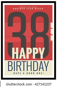 Happy Birthday 38 Year Card / Poster (Vector Illustration)