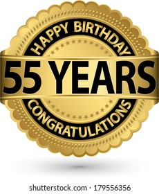 Happy birthday 55 years gold label, vector illustration 