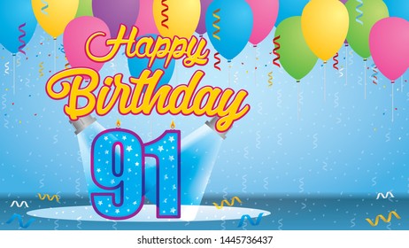 Happy Birthday 91 Greeting card. Blue candle lit in the form of a number being lit by two reflectors in a room with balloons floating with streamers and confetti falling to the floor. Vector image