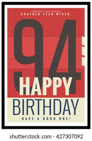 Happy Birthday 94 Year Card Poster 스톡 벡터(로열티 프리) 427307092 | Shutterstock