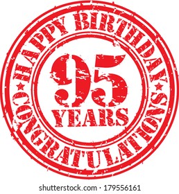 Happy birthday 95 years grunge rubber stamp, vector illustration 