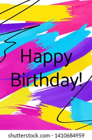 Happy birthday abstract greeting card template. Birthday greetings inscription on freehand brush strokes background. Pleasant anniversary wish. Jubilee party celebration banner, poster