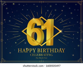 Happy birthday anniversary celebration greeting card. With Luxury golden frame, shiny sparkles. Vector 3d illustration background. Typography design poster, celebrating banner, invitation flyer