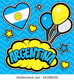 Happy Birthday ARGENTINA - Pop art fashion chic patches, badges, pins and stickers. Happy Independence Day .Vector Illustration with country flag.