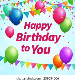 Happy birthday background with balloons and flags. layered